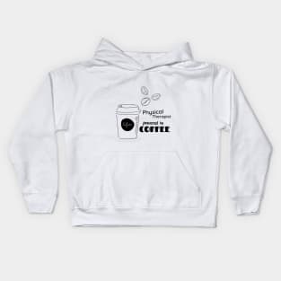 physical therapist powered by coffee Kids Hoodie